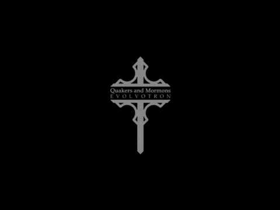 Quakers & Mormons - Bog