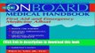 [Popular Books] The Onboard Medical Guide: First Aid and Emergency Medicine Afloat Free Online