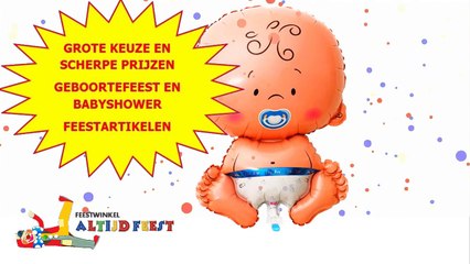 Download Video: Geboortefeest vieren? Leuke feestartikelen bij Feestwinkel Altijd Feest