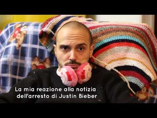 La mia reazione alla notizia dell'arresto di Justin Bieber