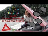 Tra Sogno e Realtà - Ep.46 - l'uomo giusto al momento giusto