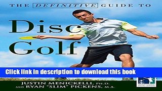 [Popular Books] The Definitive Guide to Disc Golf Full Online
