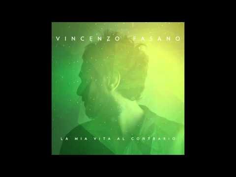 03) Vincenzo Fasano La Mia Vita Al Contrario