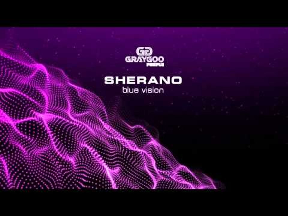 Sherano - Blue Vision (Original Mix)