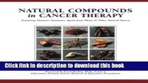 [Popular Books] Natural Compounds in Cancer Therapy: Promising Nontoxic Antitumor Agents From