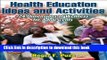 [Popular Books] Health Education Ideas and Activities:24 Dimensions of Wellness Free Online
