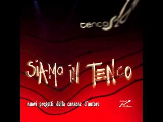 Siamo In Tenco CD2   Anna Granata   Lettera