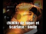 Remix Tupac Feat. Scarface - Smile