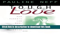 [Download] Tough Love: How Parents Can Deal with Drug Abuse Hardcover Collection