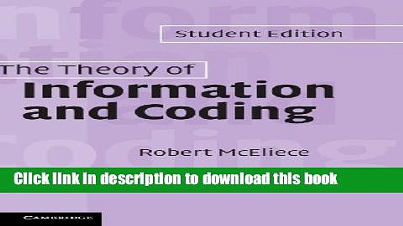 [PDF Kindle] The Theory of Information and Coding: Student Edition (Encyclopedia of Mathematics