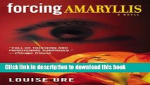 [Popular] Forcing Amaryllis Hardcover Free