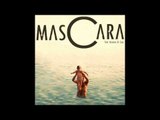 04) MasCara 