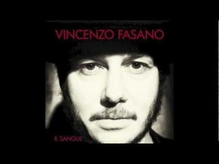 05) Vincenzo Fasano "Ucciderei Per Non Combattere"