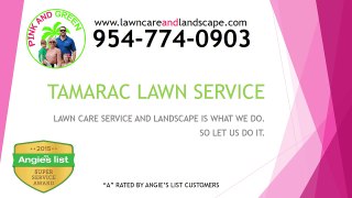 Tamarac Landscape Contractor