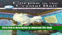 [Download] Corpse in the Crystal Ball (A Fortune Teller Mystery) Paperback Online