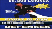 [Popular Books] Point Blank Gun Defense: More Survival Secrets Full Download
