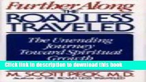 [Download] Further Along the Road Less Traveled Paperback Online