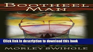 [Popular] Bootheel Man Paperback Free