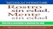 [Download] Rostro sin edad, mente sin edad (Spanish Edition) Kindle Collection