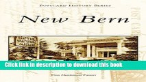 [Download] New Bern (Postcard History: North Carolina) Kindle Online