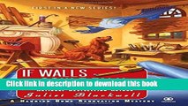 [Download] If Walls Could Talk (Haunted Home Renovation Mysteries) Paperback Free