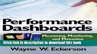 [Download] Performance Dashboards: Measuring, Monitoring, and Managing Your Business Hardcover