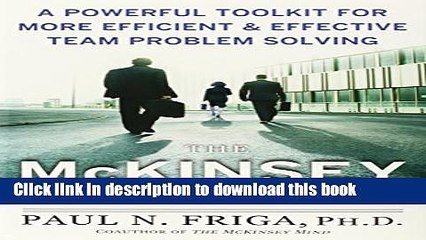 [Download] The McKinsey Engagement: A Powerful Toolkit For More Efficient and Effective Team