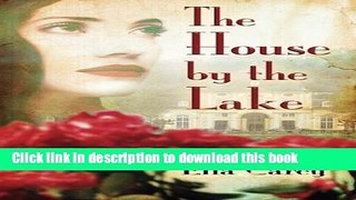 [Popular] The House by the Lake Kindle OnlineCollection
