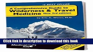 [Popular Books] Comprehensive Guide to Wilderness   Travel Medicine Full Online