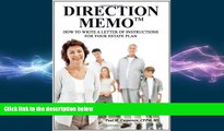 EBOOK ONLINE  Direction MemoTM: How to Write a Letter of Instructions for Your Estate Plan READ