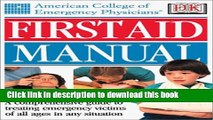 [Popular Books] American College of Emergency Physicians First Aid Manual (Acep First Aid Manual)