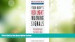 Big Deals  YOUR BODY S RED LIGHT WARNING SIGNALS (Large Print Edition)  Best Seller Books Best