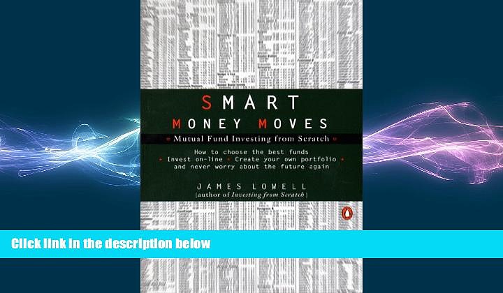 READ book  Smart Money Moves: Mutual Fund Investing from Scratch  BOOK ONLINE