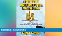 Free [PDF] Downlaod  Retirement Investments 101: Mutual Funds READ ONLINE