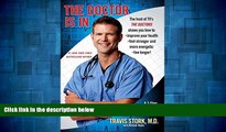 Full [PDF] Downlaod  The Doctor Is In: A 7-Step Prescription for Optimal Wellness  READ Ebook