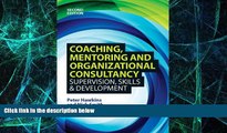 READ FREE FULL  Coaching, Mentoring And Organizational Consultancy: Supervision, Skills And