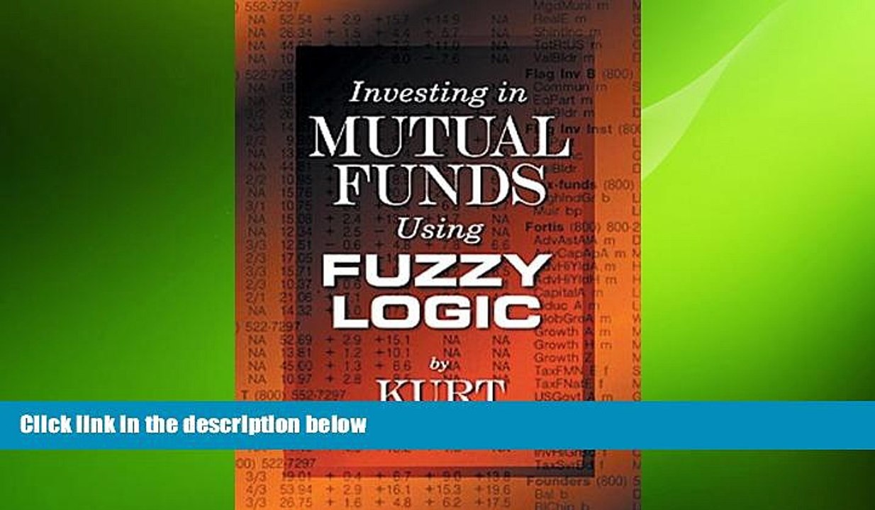 READ book  Investing in Mutual Funds Using Fuzzy Logic  DOWNLOAD ONLINE