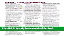 [PDF Kindle] Microsoft Access 2007 Intermediate Quick Reference Guide (Cheat Sheet of