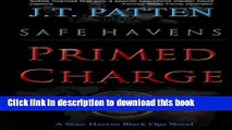 [Popular] Safe Havens: Primed Charge (Sean Havens Black Ops Novel) (Volume 2) Paperback