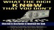 [PDF] What the Rich Know That You Don t: How The Rich Think Differently From The Middle Class And