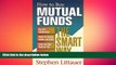 FREE DOWNLOAD  How to Buy Mutual Funds Smart Way (How to Buy Mutual Funds the Smart Way) READ