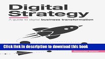 [Download] Digital Strategy: A Guide to Digital Business Transformation Kindle Collection