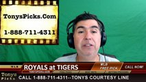 Detroit Tigers vs. Kansas City Royals Free Pick Prediction MLB Baseball Odds Series Preview
