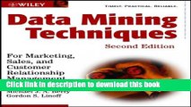 [PDF Kindle] Data Mining Techniques: For Marketing, Sales, and Customer Relationship Management