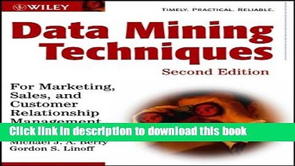 下载视频: [PDF Kindle] Data Mining Techniques: For Marketing, Sales, and Customer Relationship Management