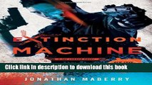 [Popular] Extinction Machine: A Joe Ledger Novel Hardcover OnlineCollection