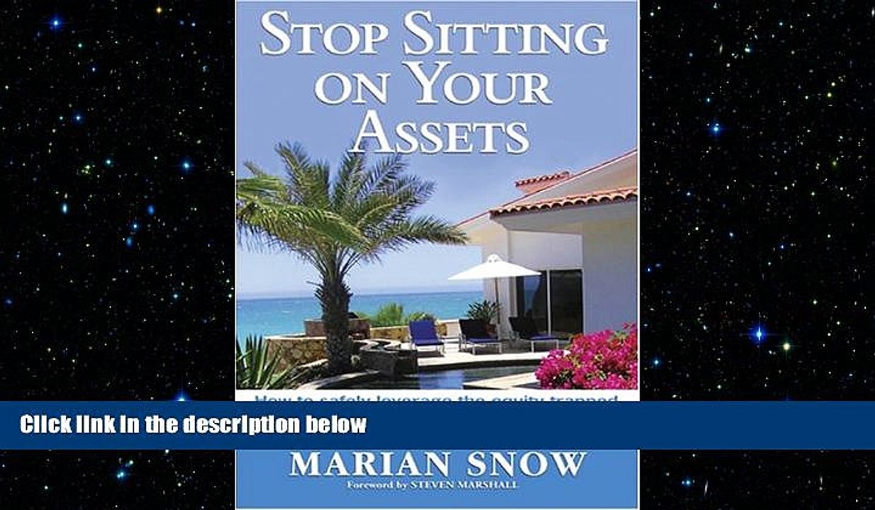 READ book  Stop Sitting on Your Assets: How to Safely Leverage the Equity Trapped in Your Home