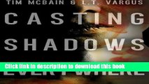[Popular Books] Casting Shadows Everywhere Full Online