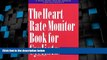 Big Deals  The Heart Rate Monitor Book for Cyclists: A Heart Zones Training Program  Best Seller