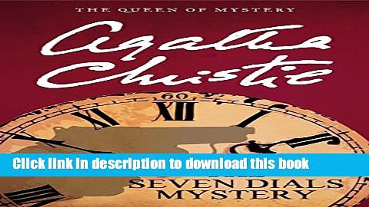 [Download] The Seven Dials Mystery (Agatha Christie Mysteries Collection (Paperback)) Hardcover Free